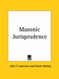 Cover: Masonic Jurisprudence (1923) - Kessinger Publishing Co