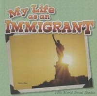 Enlarge image Cover: My Life as an Immigrant - Perfection Learning