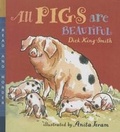 Cover: All Pigs Are Beautiful - Perfection Learning