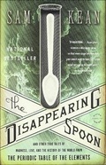Bild: The Disappearing Spoon, and Other True Tales of Madness, Love, and the Histo - Perfection Learning