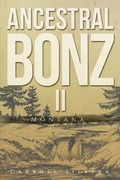 Cover: Ancestral Bonz II - Tate Publishing & Enterprises