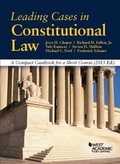Cover: Leading Cases in Constitutional Law, a Compact Casebook for a Short Course - West Academic Press
