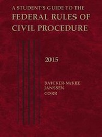 Enlarge image Cover: A Student's Guide to the Federal Rules of Civil Procedure - West Academic Press
