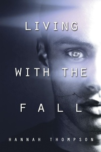 Enlarge image Cover: Living with the Fall - Dreamspinner Press