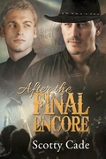 Cover: After the Final Encore - Dreamspinner Press