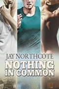 Cover: Nothing in Common - Dreamspinner Press