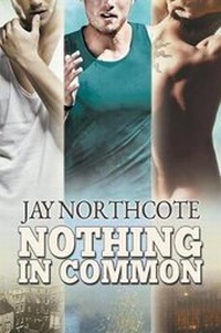 Enlarge image Cover: Nothing in Common - Dreamspinner Press