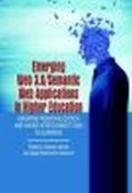 Cover: Emerging Web 3.0/ Semantic Web Applications in Higher Education - Information Age Publishing