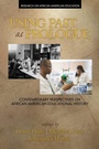 Cover: Using Past as Prologue - Information Age Publishing