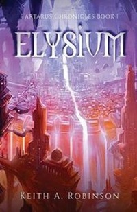 Enlarge image Cover: Tartarus Chronicles Book 1 - Tate Publishing & Enterprises