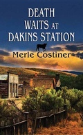 Cover: Death Waits at Dakins Station - Western Series Level II (24)