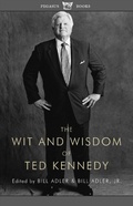 Cover: The Wit and Wisdom of Ted Kennedy - Simon + Schuster Inc.