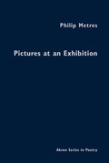 Cover: Pictures at an Exhibition - University of Akron Press