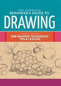 Enlarge image Cover: The Complete Beginner's Guide to Drawing - Walter Foster Publishing