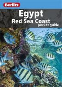 Abbildung von: Berlitz Pocket Guide Egypt Red Sea Coast (Travel Guide) - Berlitz Travel