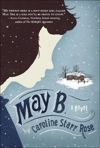 Enlarge image Cover: May B. - Turtleback Books