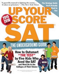 Enlarge image Cover: Up Your Score: SAT 2015-2016 - Workman Publishing