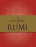 Cover: The Love Poems of Rumi - Wellfleet Press