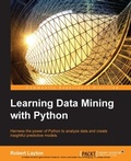 Cover: Learning Data Mining with Python - Packt Publishing