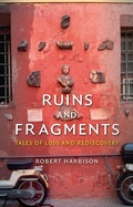 Cover: Ruins and Fragments - Reaktion Books