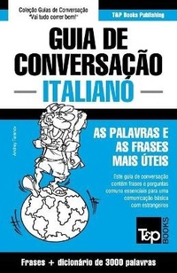 Abbildung von: Guia de Conversacao Portugues-Italiano e vocabulario tematico 3000 palavras - T&p Books
