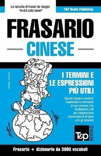 Abbildung von: Frasario Italiano-Cinese e vocabolario tematico da 3000 vocaboli - T&p Books