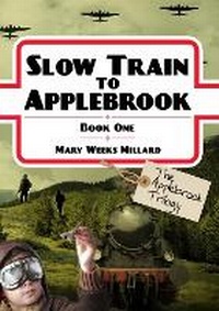 Enlarge image Cover: Slow Train to Applebrook - Day One Publications