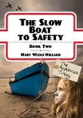 Cover: Slow Boat to Safety - Day One Publications