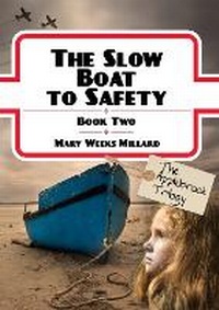 Enlarge image Cover: Slow Boat to Safety - Day One Publications