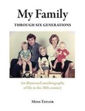 Cover: My Family Through Six Generations - Paragon Publishing