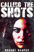 Cover: Calling the Shots - Austin Macauley Publishers