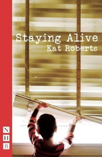Enlarge image Cover: Staying Alive - Nick Hern Books