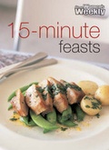 Cover: 15-minute Feasts - Bauer Media Books