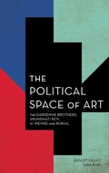 Cover: The Political Space of Art - Rowman & Littlefield International
