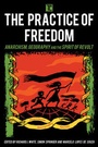 Cover: The Practice of Freedom - Rowman & Littlefield International