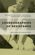 Cover: Choreographies of Resistance - Rowman & Littlefield International