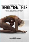 Cover: The Body Beautiful? - Inter-Disciplinary Press