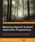 Cover: Mastering OpenCV Android Application Programming - Packt Publishing