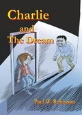 Cover: Charlie and the Dream - ShieldCrest