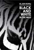Cover: Black and White: In the Wild - RedDoor Publishing Ltd