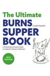 Abbildung von: The Ultimate Burns Supper Book - Luath Press Ltd