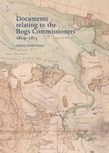 Cover: Documents relating to the Bogs Commissioners, 1809-1813 - Irish Manuscripts Commission