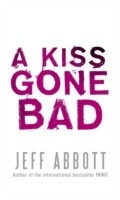 Cover: A Kiss Gone Bad - Virago Press Ltd