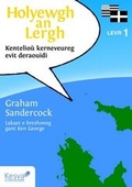 Cover: Holyewgh an Lergh: Levr 1 - Kesva An Taves Kernewek