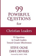 Cover: 99 Powerful Questions for Christian Leaders - 99 Powerful Questions