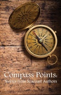 Cover: Compass Points Stories from Seacoast Authors - Piscataqua Press