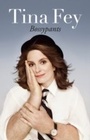 Cover: Bossypants - Virago Press Ltd
