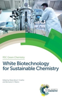 Abbildung von: White Biotechnology for Sustainable Chemistry - Royal Society of Chemistry