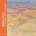 Cover: Bridget Riley: Learning from Seurat - Ridinghouse