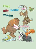 Cover: Fast alle meine W&ouml;rter / W&ouml;rterbuch - Lehrmittelverlag Z&uuml;rich